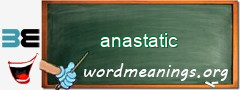 WordMeaning blackboard for anastatic